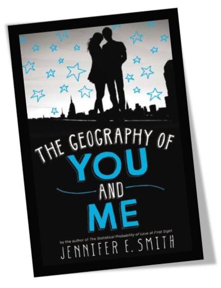 The Geography of You and Me by Jennifer E Smith Book Cover