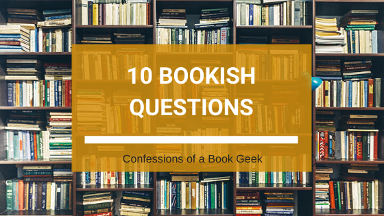 10 Bookish Questions