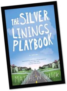 The Silver Linings Playbook by Matthew Quick Book Cover