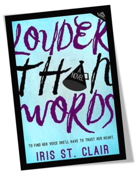 Louder Than Words by Iris St Clair Book Cover