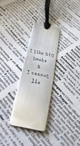 I Like Big Books and I Cannot Lie Bookmark