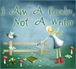 I Am A Reader Not A Writer Button