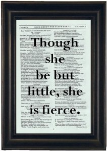 Though She Be But Little Poster