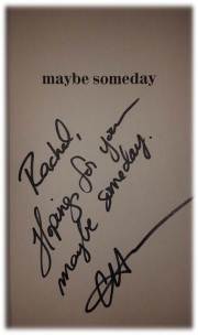 Maybe Someday Signed US Edition