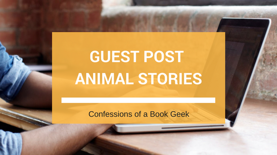 Guest Post Animal Stories