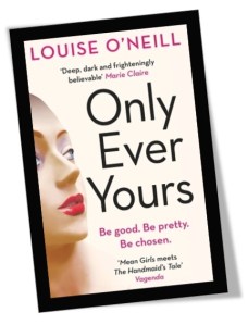 Only Ever Yours Book Cover