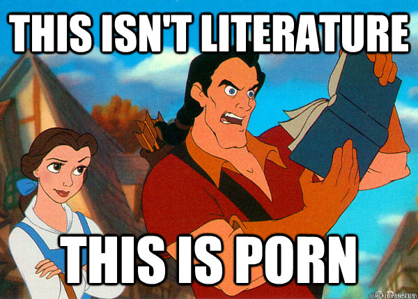 This Isn't Literature This is Porn Gaston
