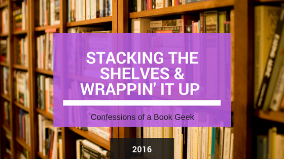 Stacking the Shelves 2016 Book Haul Monthly Wrap Up