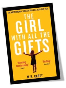 The Girl With All The Gifts Book Cover